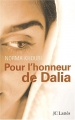 Couverture Pour l'honneur de Dalia Editions JC Lattès 2002