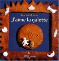 Couverture J'aime la galette Editions Didier Jeunesse (Les p'tits Didier) 2008