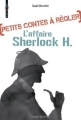 Couverture Petits contes à régler, tome 02 : L'affaire Sherlock H. Editions Bayard (Millézime) 2013