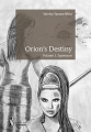 Couverture Orion's destiny, tome 1 : Espérance Editions Société des écrivains 2015