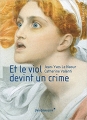 Couverture Et le viol devint un crime Editions Vendémiaire 2014