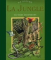 Couverture La jungle en trois dimension Editions Gründ 2009
