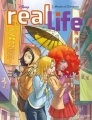 Couverture Real life, tome 03 : Mission à Chinatown Editions Hachette (Comics) 2014