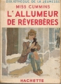 Couverture L'allumeur de réverbères Editions Hachette (Bibliothèque de la jeunesse) 1947