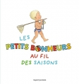 Couverture Les petits bonheurs au fil des saisons Editions Bayard (Jeunesse) 2013