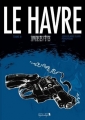 Couverture Le Havre, tome 2 : Joyeuses Fêtes Editions Vagabondages 2013