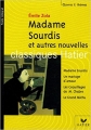Couverture Madame Sourdis et autres nouvelles Editions Hatier (Classiques - Oeuvres & thèmes) 2006