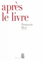 Couverture Après le livre Editions Seuil 2011