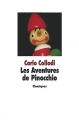 Couverture Les aventures de Pinocchio / Pinocchio Editions L'École des loisirs (Classiques) 2011