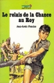 Couverture Le relais de la Chance au Roy Editions Alsatia (Safari - Signe de piste) 1941