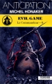 Couverture Le commandeur, tome 6 : Evil game Editions Fleuve 1990