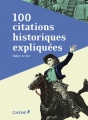 Couverture 100 citations historiques expliquées Editions du Chêne 2016