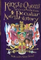 Couverture Kings and Queens of Great Britain : a very peculiar story Editions Baker & Taylor 2001