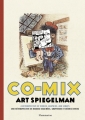 Couverture Co-mix, Art Spiegelman Editions Flammarion 2012