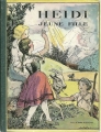 Couverture Heidi jeune fille / Heidi, jeune fille Editions Flammarion (Jeunesse) 1936