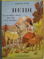 Couverture Heidi /  Heidi, fille de la montagne Editions Flammarion (Jeunesse) 1950