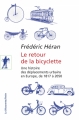 Couverture Le retour de la bicyclette Editions La Découverte (Poche) 2015