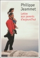 Couverture Lettre aux parents d'aujourd'hui Editions Bayard 2010