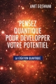 Couverture Pensez quantique pour développer votre potentiel Editions France Loisirs 2016