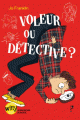 Couverture Voleur ou détective ? Editions Albin Michel (Jeunesse - Witty) 2017