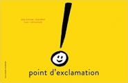 Couverture Point d'exclamation Editions Gallimard  (Jeunesse) 2013