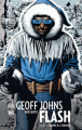 Couverture Geoff Johns présente Flash, tome 2 : En cage Editions Urban Comics (DC Signatures) 2018