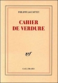 Couverture Cahier de verdure Editions Gallimard  (Blanche) 2007