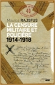 Couverture La censure militaire et policière : 1914-1918 Editions Le Cherche midi (Documents) 2014