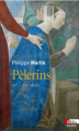 Couverture Pèlerins Editions Biblis 2016