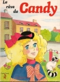 Couverture Le rêve de Candy Editions G.P. (Rouge et Or) 1981