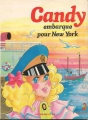 Couverture Candy embarque pour New York Editions G.P. (Rouge et Or) 1981