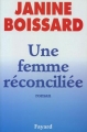 Couverture Une femme réconciliée Editions Fayard 1986