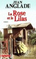 Couverture La rose et le lilas Editions Les Presses de la Cité (Terres de France) 2003