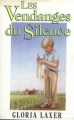 Couverture Les vendanges du silence Editions France Loisirs 1988