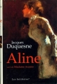Couverture Les héritières, tome 1 : Aline / Aline suivi de madame Aramis Editions France Loisirs 2000