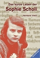 Couverture Das Kurze Leben Der Sophie Scholl Editions Ravensburger 1997