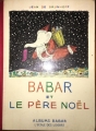 Couverture Babar et le Père Noël Editions L'École des loisirs (Albums) 1971
