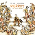 Couverture Pierrot aux poches crevées Editions Les Enfants Rouges 2017