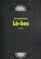 Couverture Là-bas Editions L'École des loisirs (Médium) 2006