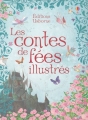 Couverture Les contes de fées illustrés Editions Usborne 2008