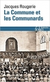 Couverture La commune et les communards Editions Folio  (Histoire) 2018