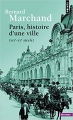 Couverture Paris, histoire d'une ville : XIXe-XXe siècle Editions Points (Histoire) 2017