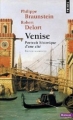 Couverture Venise : Portrait historique d'une cité Editions Points (Histoire) 2017