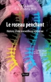 Couverture Le roseau penchant : Histoire d'une merveilleuse opération Editions Fauves 2017