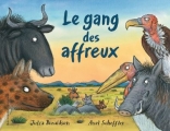 Couverture Le gang des affreux Editions Gallimard  (Jeunesse) 2017