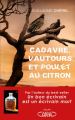 Couverture Cadavre, vautours et poulet au citron Editions Michel Lafon 2018