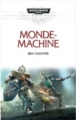 Couverture Monde-machine Editions Black Library France (Warhammer 40.000) 2017