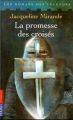 Couverture La promesse des croisés Editions Pocket (Jeunesse) 2006
