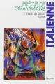 Couverture Précis de grammaire italienne Editions Hachette 1988