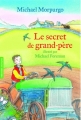 Couverture Le secret de grand-père Editions Folio  (Cadet - Premiers romans) 2018
